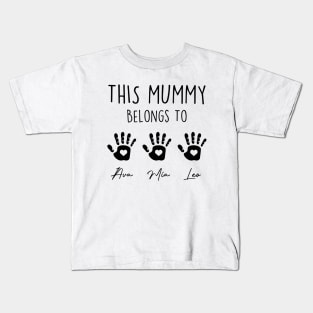 This Mummy Belongs Kids T-Shirt